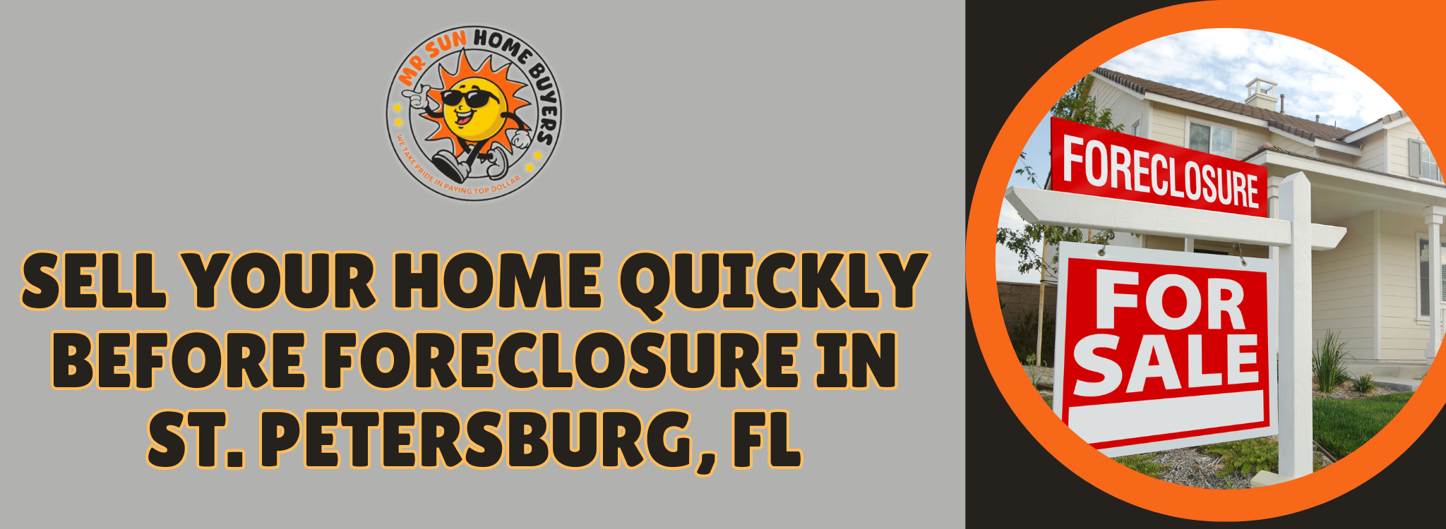 Quick Home Sale to Avoid Foreclosure in St. Petersburg
