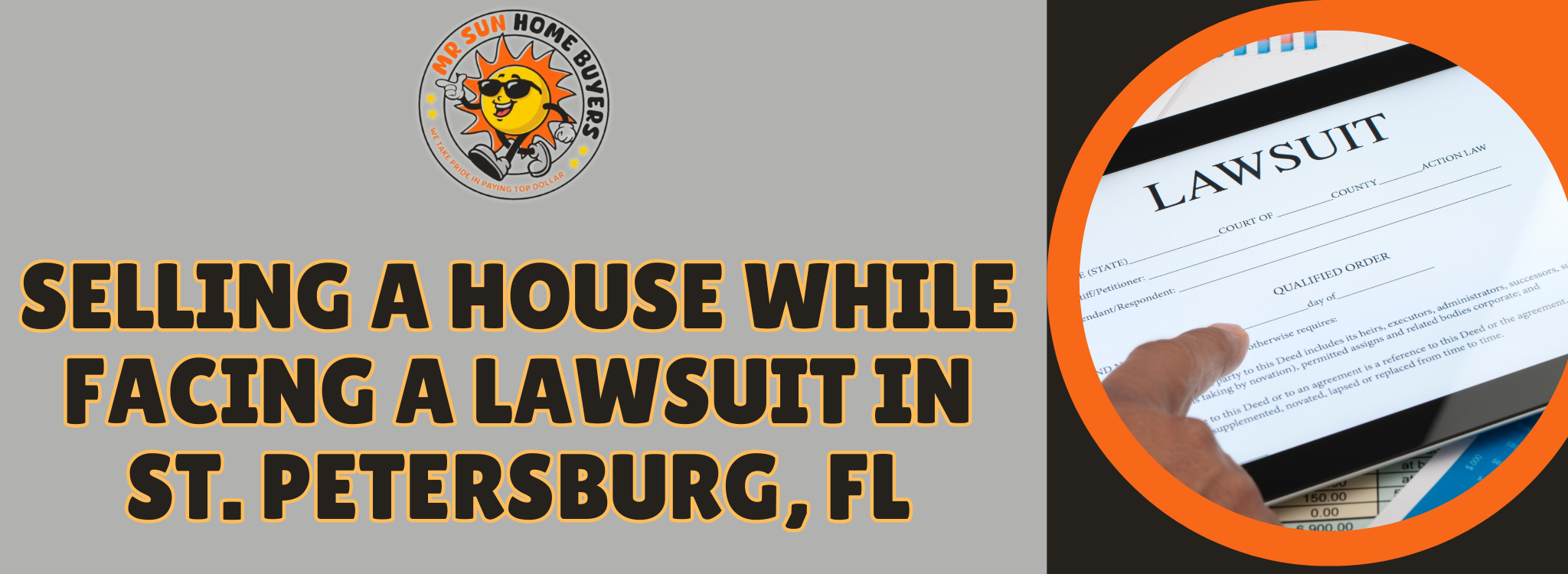 Selling a House Involved in a Pending Lawsuit in St. Petersburg