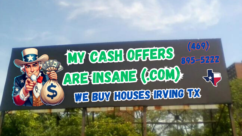 We buy houses Irving TX