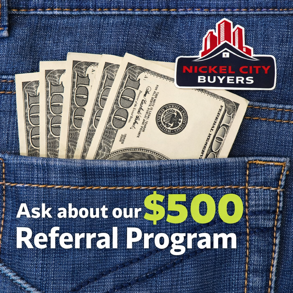 Nickel City Buyers $500 Referral Program — Earn Cash for Referring Houses in Buffalo NY