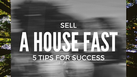 5 tips to sell a house fast