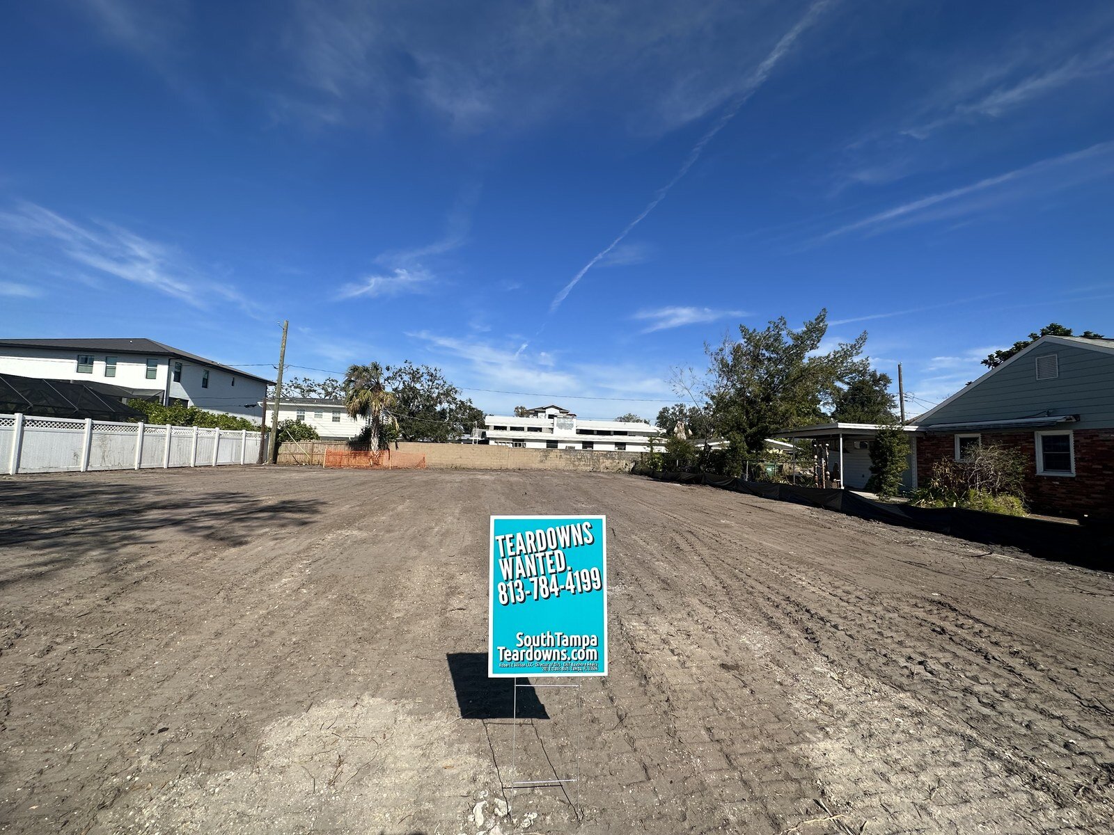 Cleared South Tampa lot with a Teardowns Wanted sign