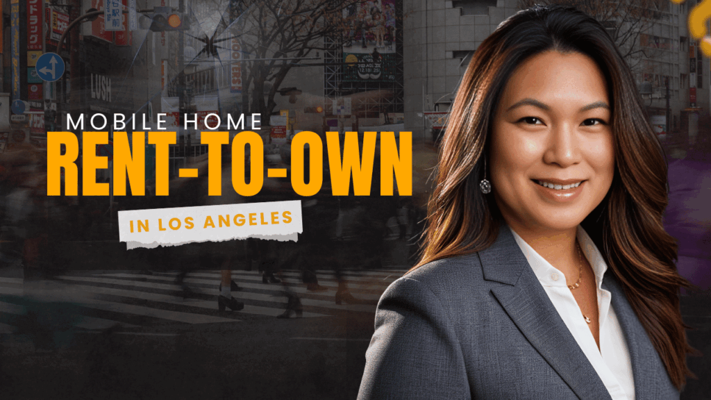 Mobile home rent-to-own options in Los Angeles with pros and cons explained
