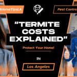 How much does a termite inspection cost in Los Angeles homes