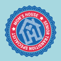 We Are Trained Senior Transition Specialists