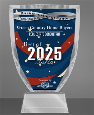 Green Country Home Buyers 7 consecutive years Business Hall of Fame in Tulsa, Oklahoma