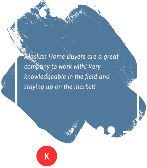 Cash House Buyer Reviews in Kenai