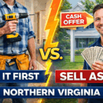 homeowner deciding whether to fix house or sell as is Northern Virginia