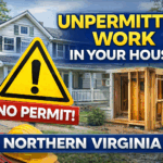 house with unpermitted work Northern Virginia problem