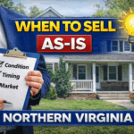 when should you sell house as is Northern Virginia