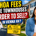 do HOA fees make townhouses harder to sell in Vienna VA