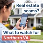 Northern Virginia homeowner reviewing suspicious real estate message on phone
