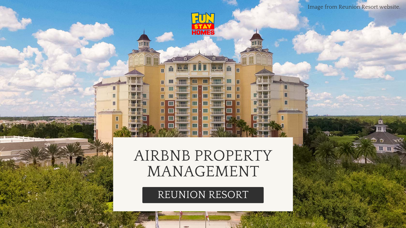 Airbnb Property Management in Reunion Resort