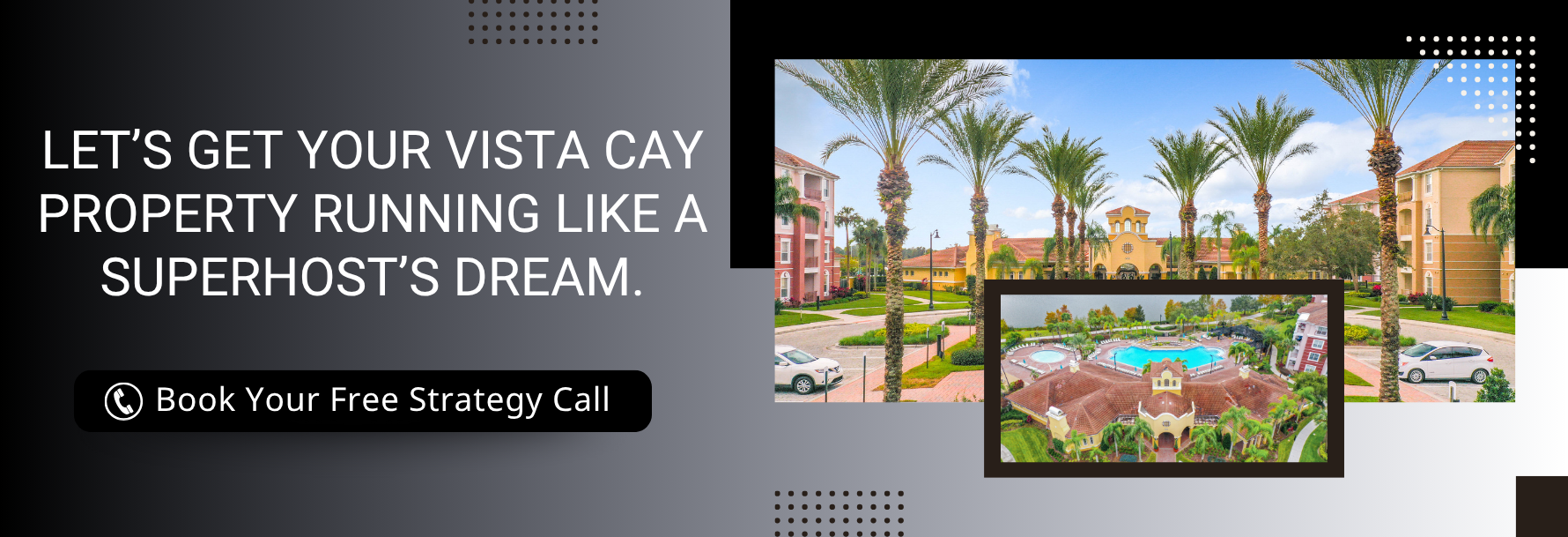 Let’s get your Vista Cay property running like a Superhost’s dream.