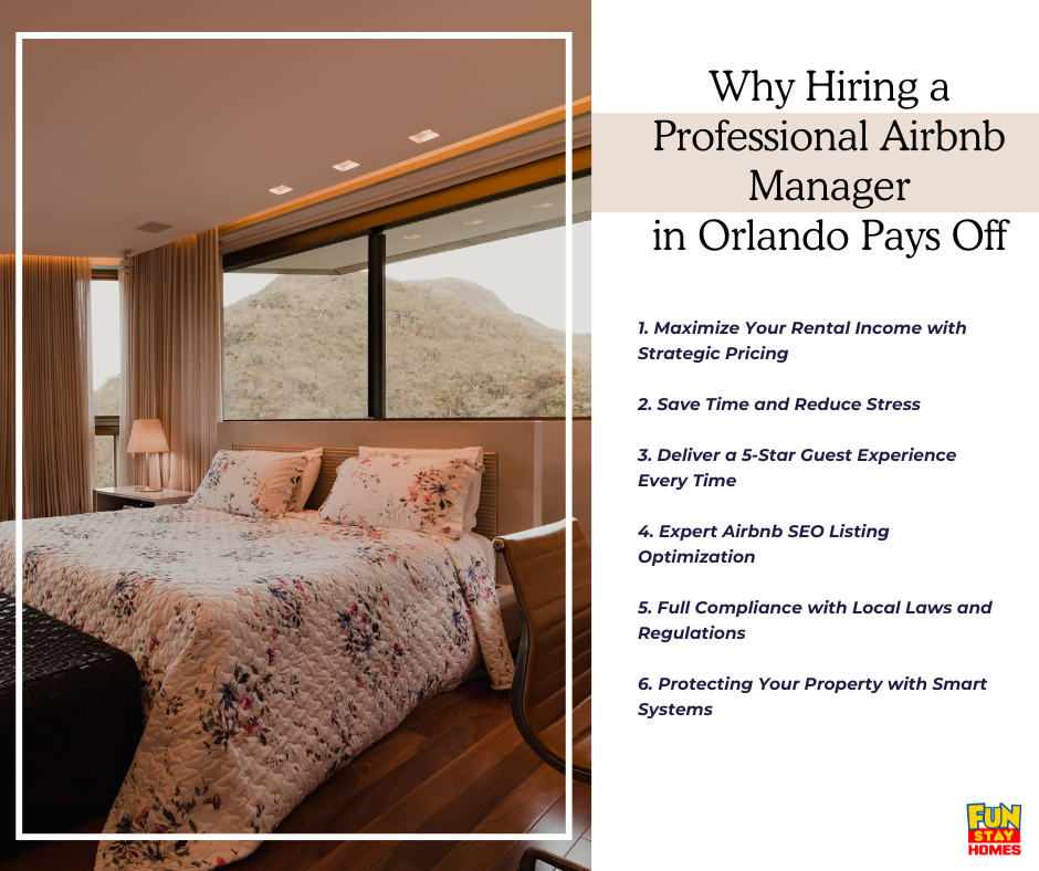 Why Hiring a Professional Airbnb Manager in Orlando Pays Off