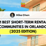11 Best Short-Term Rental Communities in Orlando (2025 Edition)