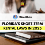 Florida’s Short-Term Rental Laws in 2025: What Property Owners Need to Know