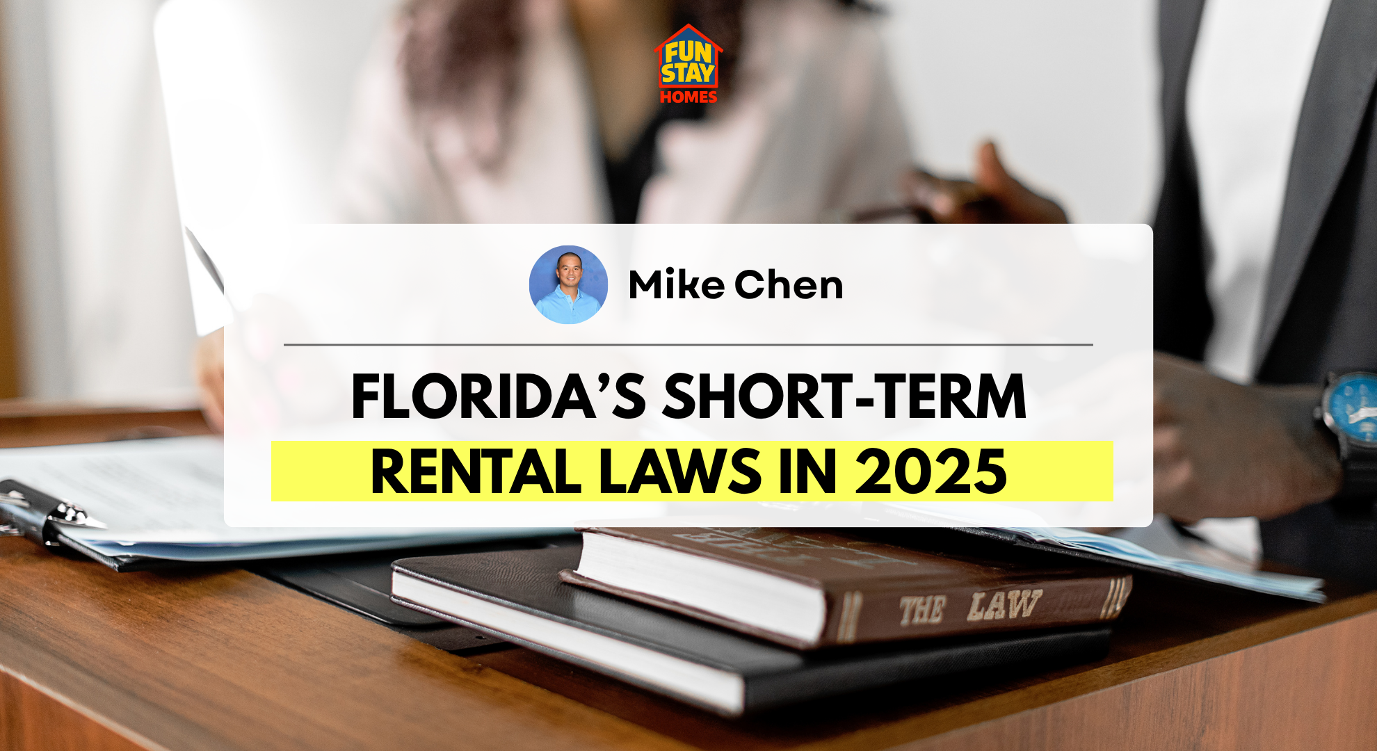 Florida’s Short-Term Rental Laws in 2025: What Property Owners Need to Know