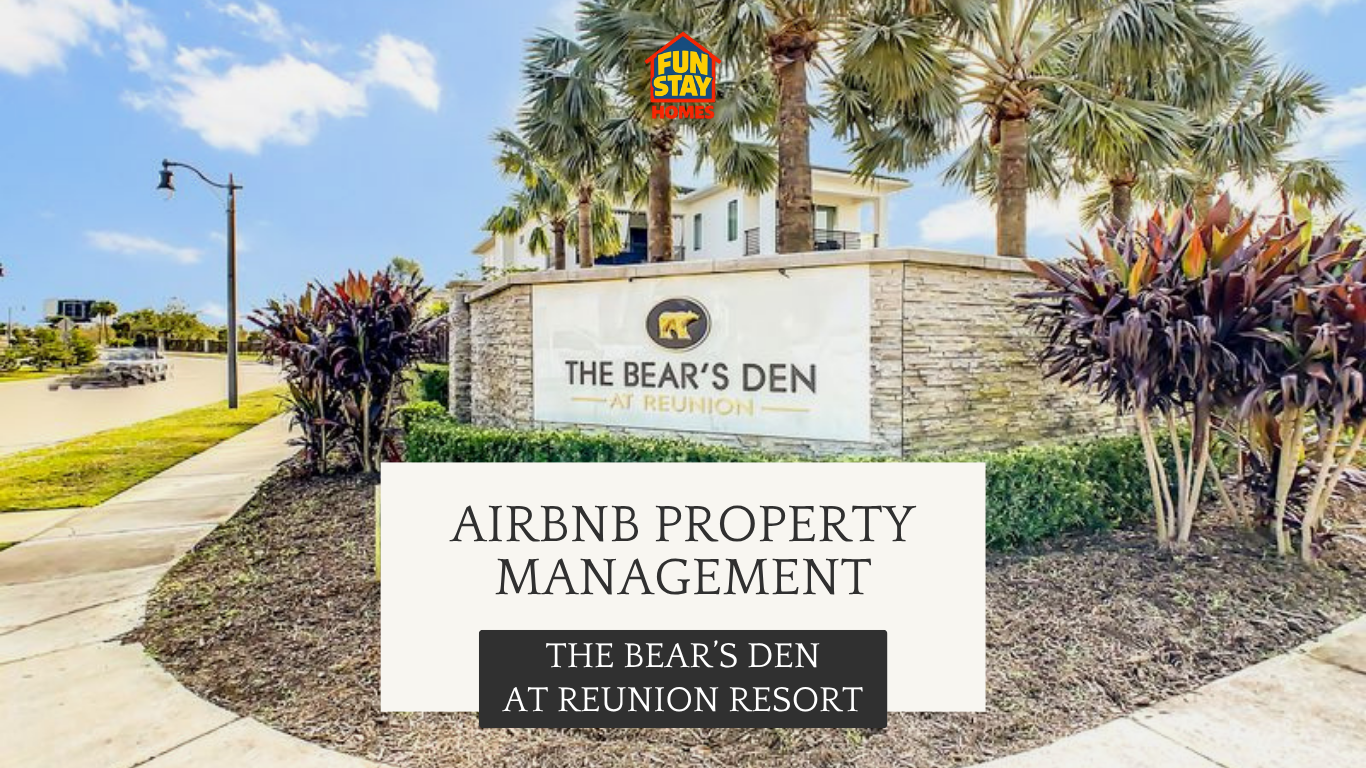 The Bear's Den at Reunion Resort Airbnb Property Management