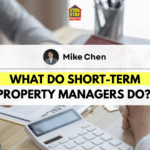 What Do Short-Term Property Managers Do