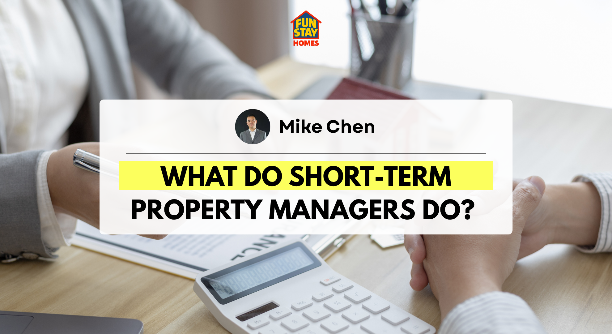 What Do Short-Term Property Managers Do