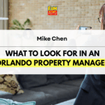 What to Look for in an Orlando Property Manager