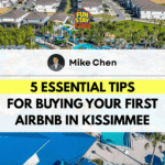 5 Essential Tips for Buying Your First Airbnb in Kissimmee