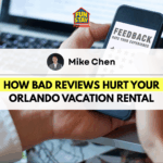 How Bad Reviews Hurt Your Orlando Vacation Rental