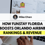 How FunStay Florida Boosts Orlando Airbnb Rankings & Revenue