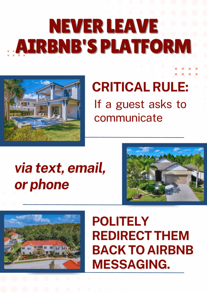 Never Leave Airbnb's Platform