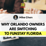Why Orlando Owners Are Switching to FunStay Florida