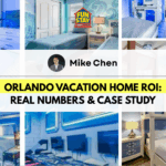 Orlando Vacation Home ROI: Real Numbers & Case Study
