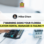 7 Signs Your Florida Vacation Rental Manager Is No Good