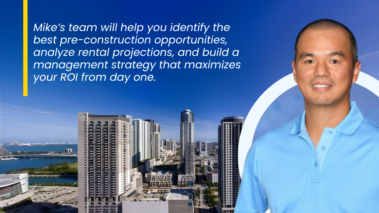 Mike’s team will help you identify the best pre-construction opportunities