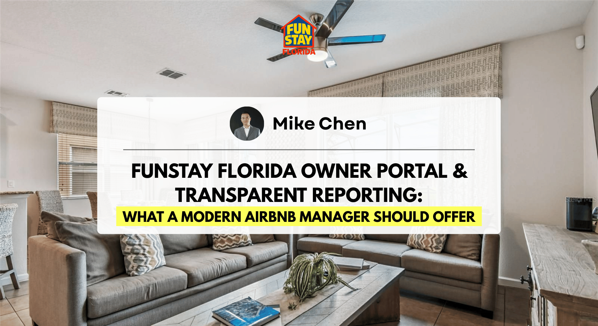 FunStay Florida Owner Portal & Transparent Reporting What a Modern Airbnb Manager Should Offer