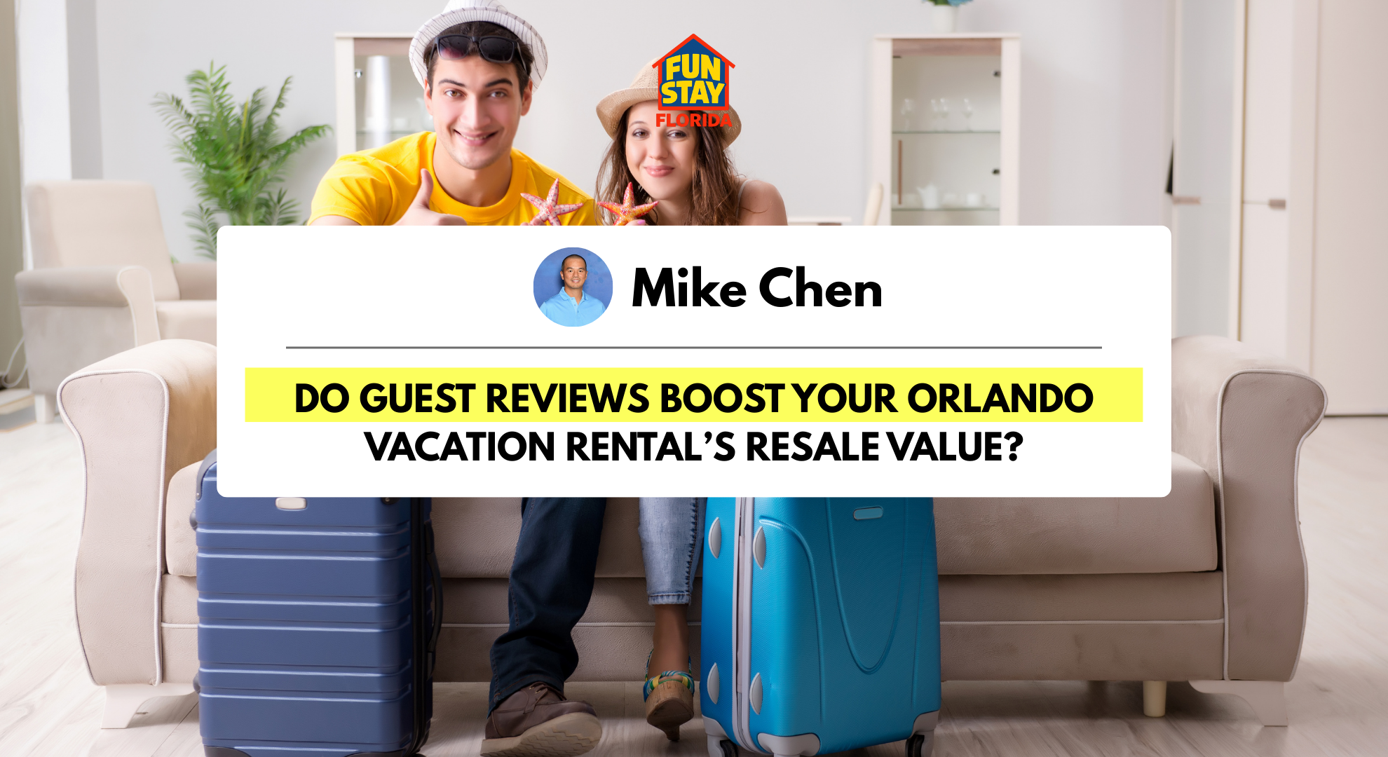 Your 5-Star Reputation How Reviews Influence Resale Value for Short-Term Rentals in Orlando