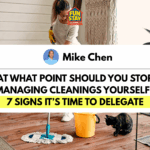 At What Point Should You Stop Managing Cleanings Yourself 7 Signs It’s Time to Delegate
