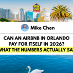 Can an Airbnb in Orlando Pay for Itself in 2026 What the Numbers Actually Say
