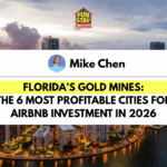 Florida’s Gold Mines The 6 Most Profitable Cities for Airbnb Investment in 2026