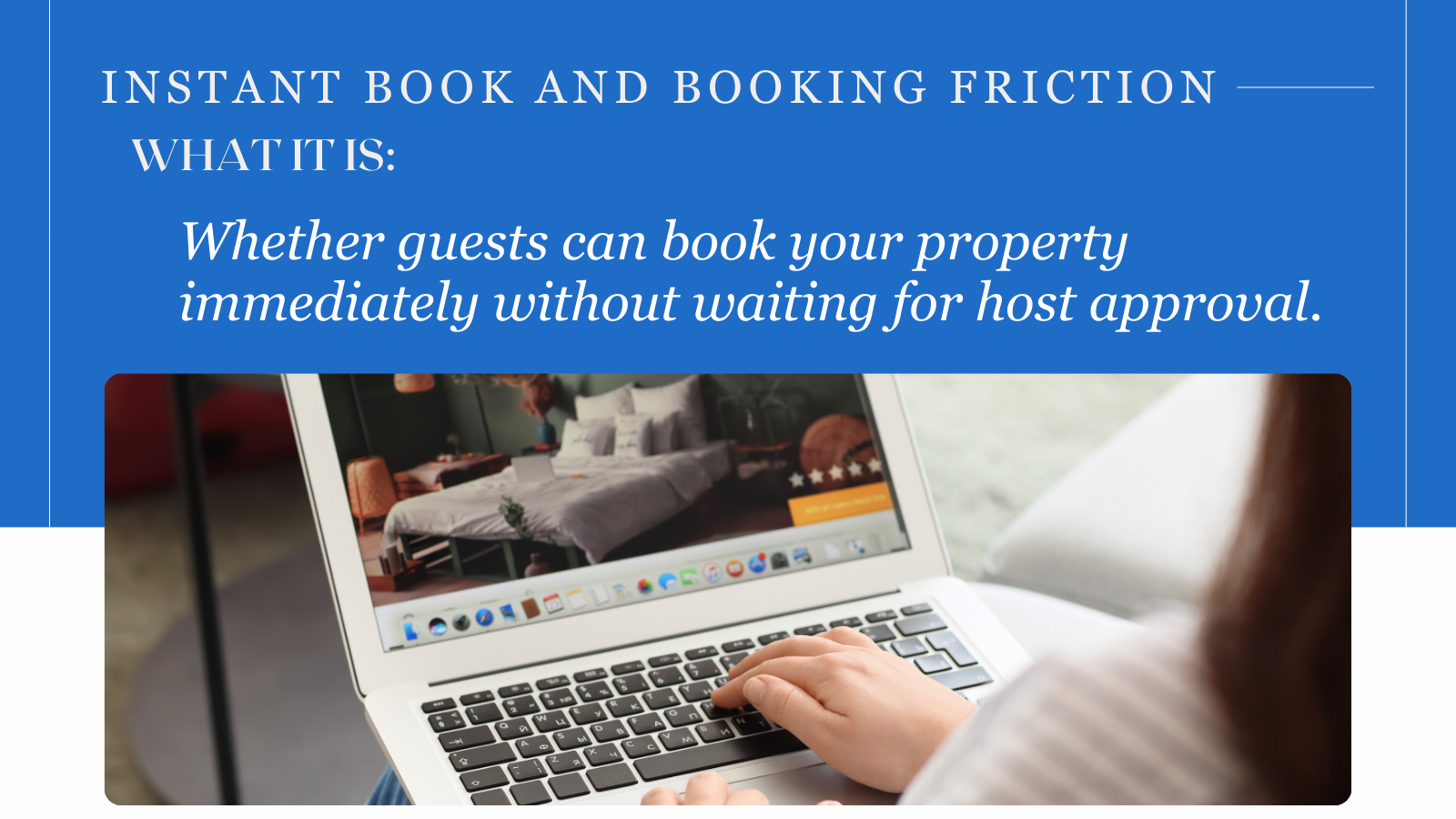 Instant Book and Booking Friction