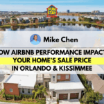How Airbnb Performance Impacts Your Home’s Sale Price in Orlando & Kissimmee