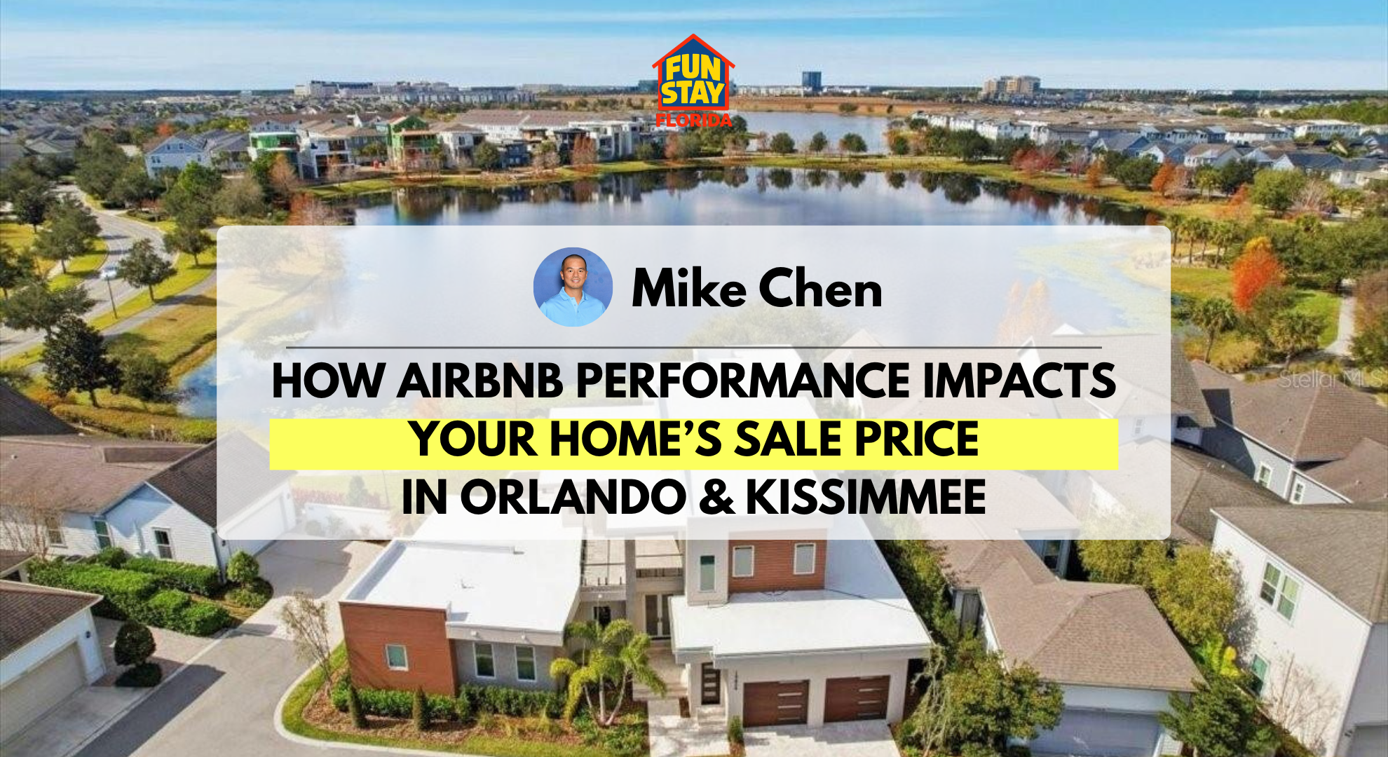How Airbnb Performance Impacts Your Home’s Sale Price in Orlando & Kissimmee