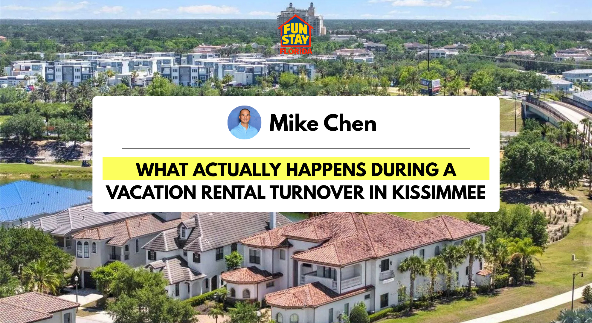 What Actually Happens During a Vacation Rental Turnover in Kissimmee
