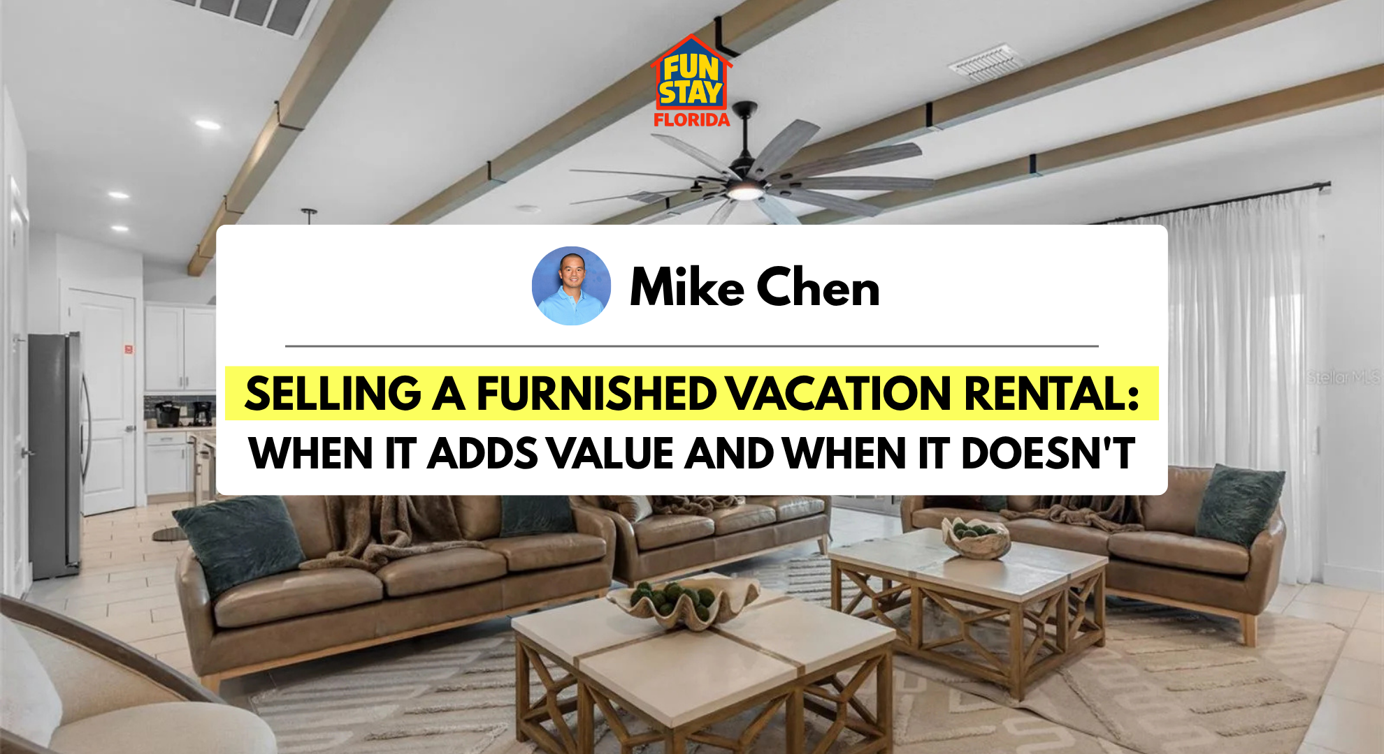 Selling a Furnished Vacation Rental: When It Adds Value and When It Doesn't