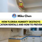 How Florida Humidity Destroys Vacation Rentals and How to Prevent It