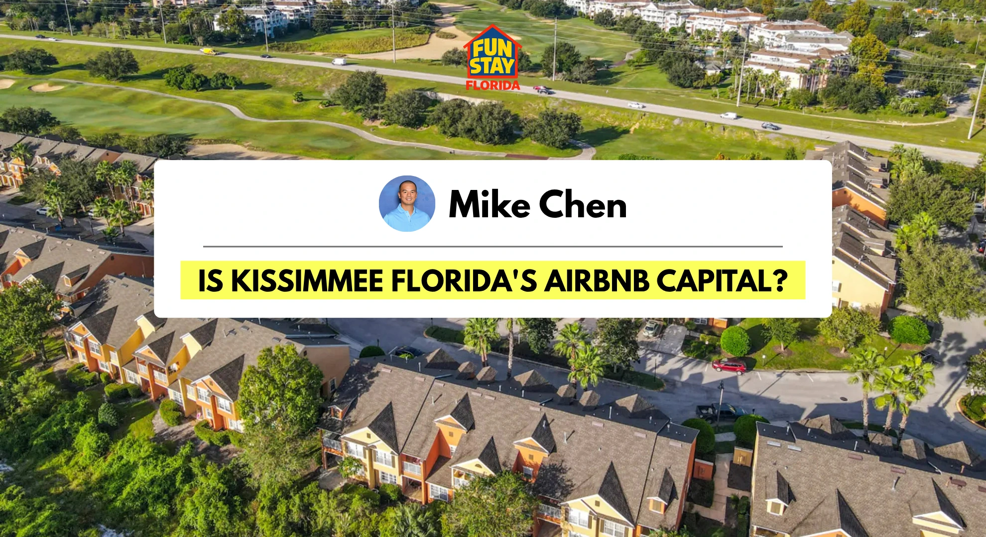Is Kissimmee Floridas Airbnb Capital