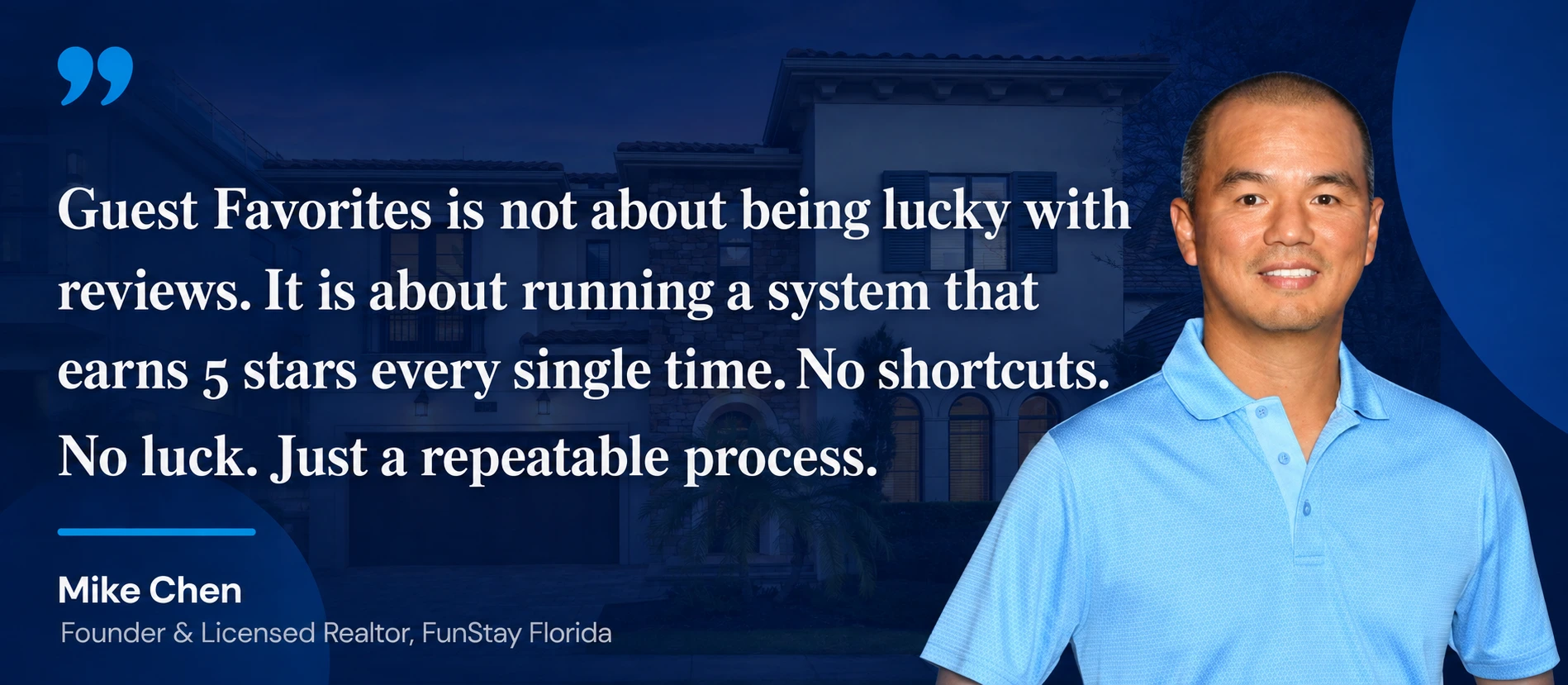 Mike Chen explains that consistent five-star reviews come from a repeatable vacation rental management process, not luck.