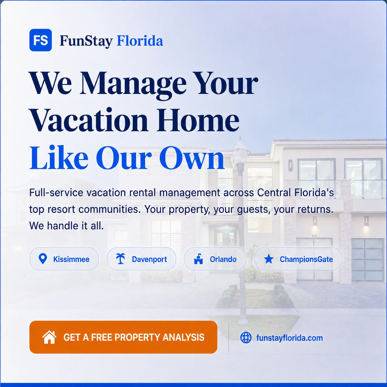 We Manage Vacation Homes in Florida