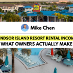 Windsor Island Resort Rental Income What Owners Actually Make
