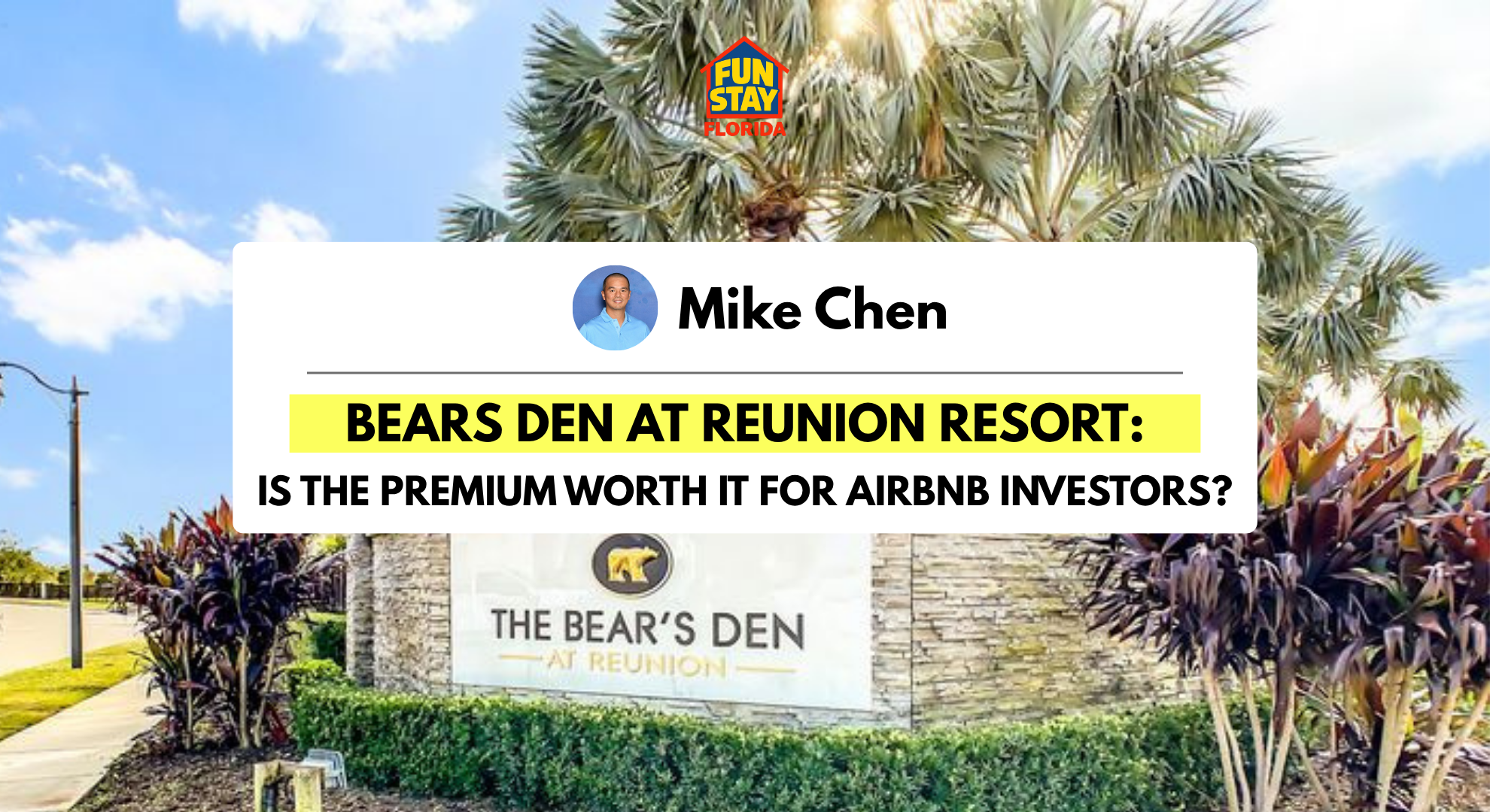 Bears Den at Reunion Resort Is the Premium Worth It for Airbnb Investors
